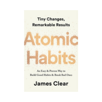 Atomic Habits James Clear Atomic Habits James Clear