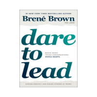 Dare to Lead Brené Brown