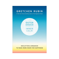 Outer Order Inner Calm Gretchen Rubin